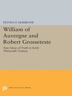 cover image of William of Auvergne and Robert Grosseteste